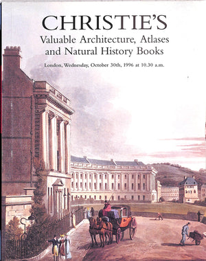 Valuable Architecture, Atlases, And Natural History Books 1996 Christie's London