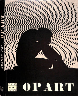 "Op Art Akte" 1970 VIRT, Zdenek