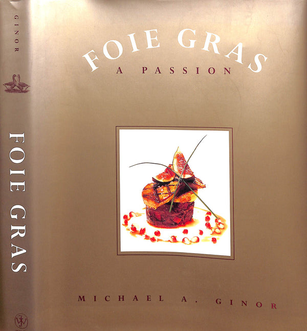 Foie Gras: A Passion