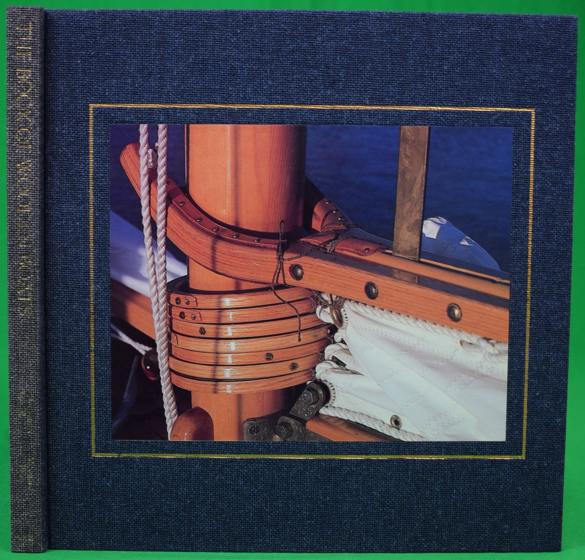 "The Book Of Wooden Boats" 1992 BRAY, Maynard [text by] (SOLD)
