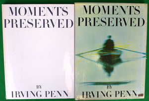 "Moments Preserved" PENN, Irving