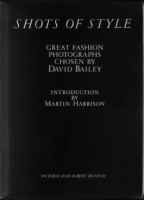 SHOTS OF STYLE DAVID BAILEY 写真集　洋書 Shots Of Style: Great Fashion Photographs Chosen By David Bailey