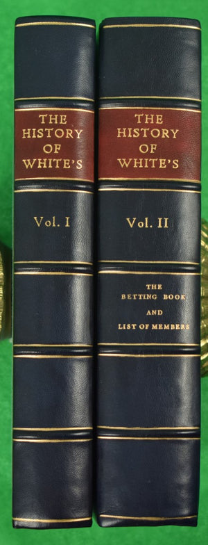 "The History Of White's" Vol I & II Ex-Libris: Douglas Fairbanks Jr. (SOLD)