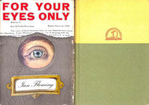"For Your Eyes Only: Five Secret Exploits Of James Bond" 1960 FLEMING, Ian