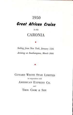 "R.M.S. Caronia Great African Cruise" 1950