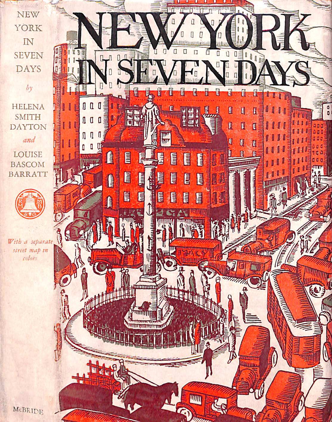 "New York In Seven Days" 1926 DAYTON, Helena Smith and BARRATT, Louise Bascom (SOLD)