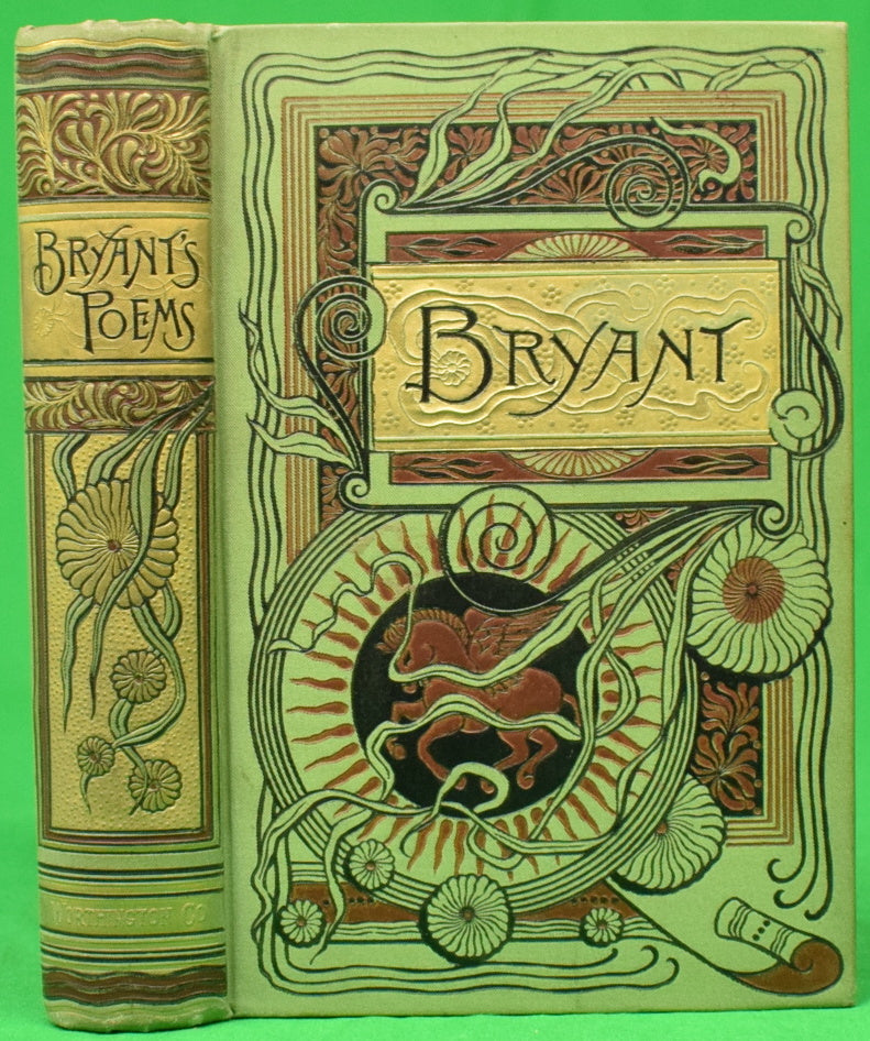 "Bryant Poems" 1892 BRYANT, William Cullen