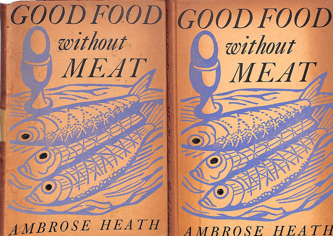 "Good Food Without Meat" Heath, Ambrose