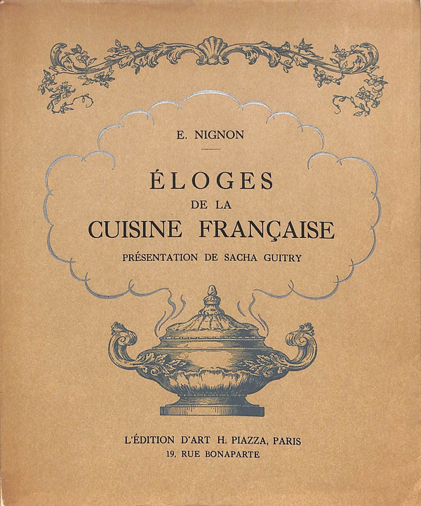 Eloges de la Cuisine Francaise