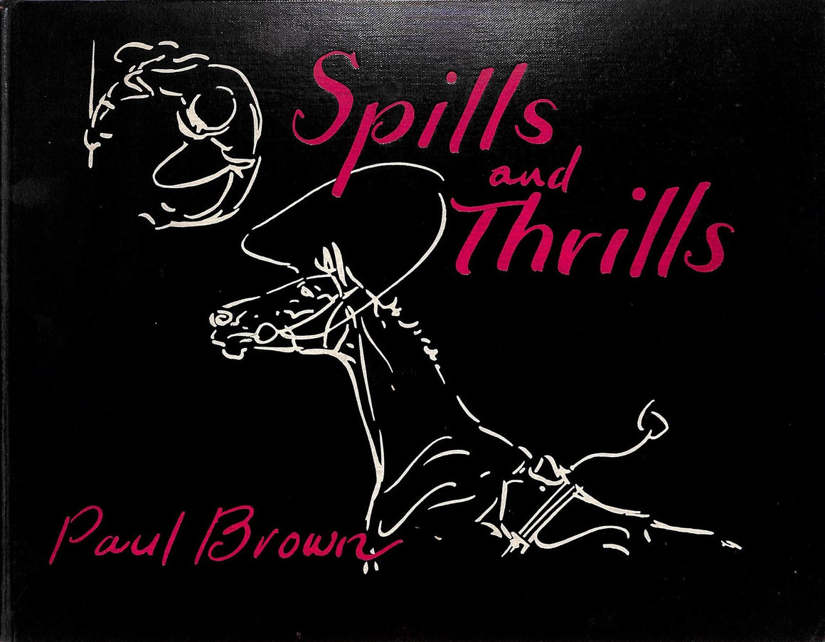 "Spills And Thrills" 1933 BROWN, Paul