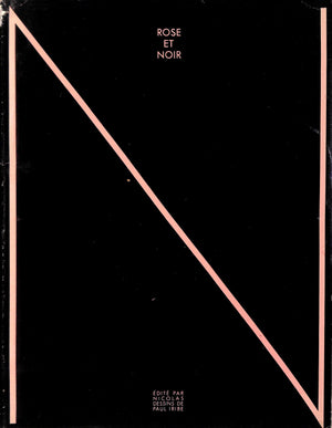 "Rose Et Noir" 1931 IRIBE, Paul [dessine par]