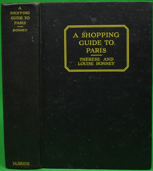 "A Shopping Guide To Paris" 1929 BONNEY, Therese and Louise (SOLD)