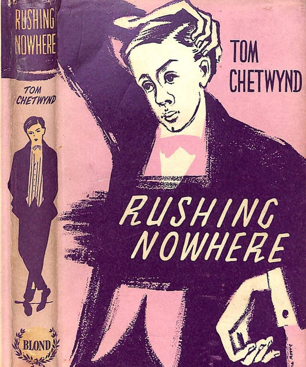 "Rushing Nowhere" 1958 CHETWYND, Tom