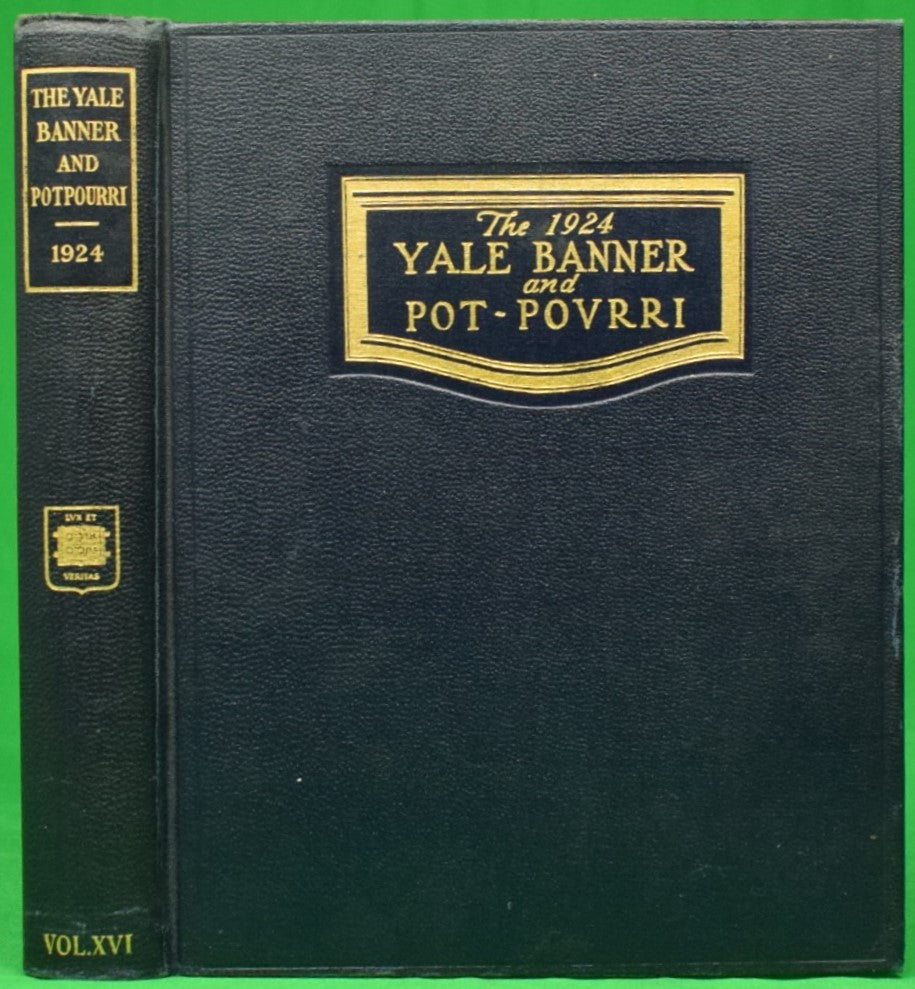 "Yale Banner & Pot Pourri: Annual of The Students of Yale University: Volume XVI" 1924