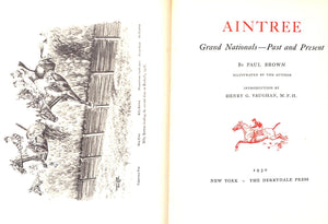 "Aintree: Grand Nationals Past And Present" 1930 BROWN, Paul
