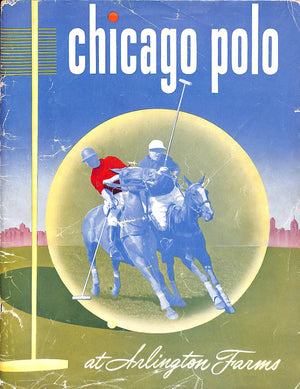 "Chicago Polo & Arlington Farms"