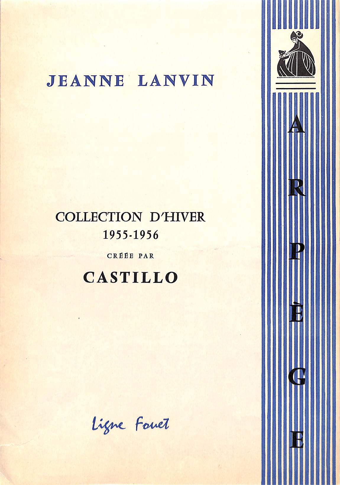 Arpege by Jeanne Lanvin: Collection d'Hiver 1955-1956 Creee Par Castillo