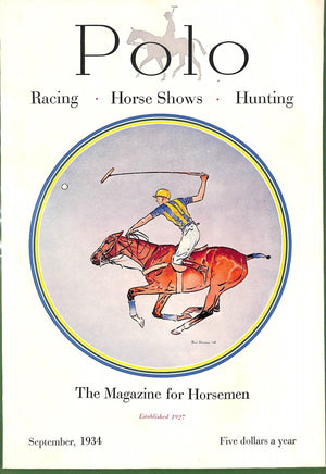 "Polo Magazine September, 1934" w/ Paul Brown Cover