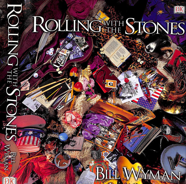 アート・デザイン・音楽 Rolling With The Stones Bill Wyman Rolling With The Stones