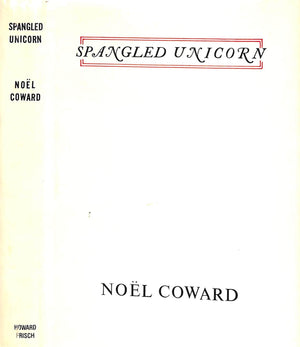 "Spangled Unicorn" 1982 COWARD, Noël