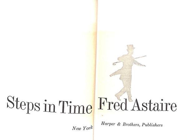 フレッド・アステアのサイン本 自伝”Steps in Time” Steps In Time