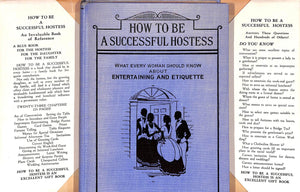 "How To Be A Successful Hostess What Every Woman Should Know About Entertaining And Etiquette" 1930 CLARKE, Charlotte and Thelma B. (SOLD)