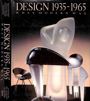 "Design 1935-1965 What Modern Was: Selections From The Liliane And David M. Stewart Collections" 1991 EIDELBERG, Martin [edited by]