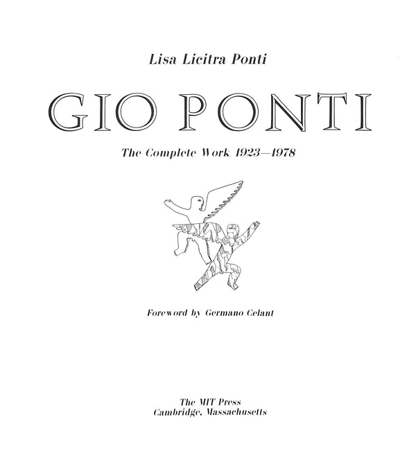 Gio Ponti: The Complete Work 1923-1978