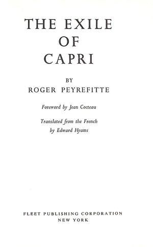 "The Exile Of Capri" 1965 PEYREFITTE, Roger (SOLD)