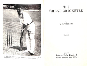 "The Great Cricketer" 1957 THOMPSON, A. A.