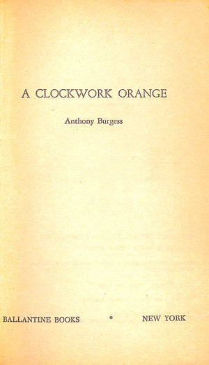 "A Clockwork Orange" 1965 BURGESS, Anthony