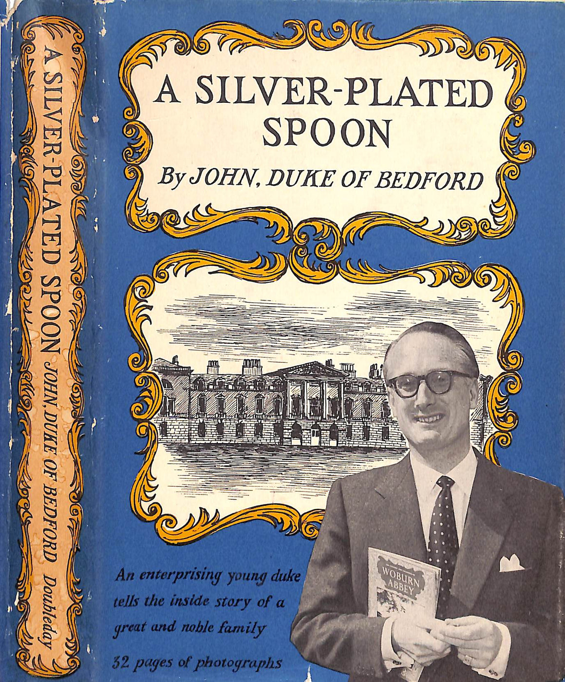 "A Silver-Plated Spoon" 1959 Duke Of Bedford, John (INSCRIBED)