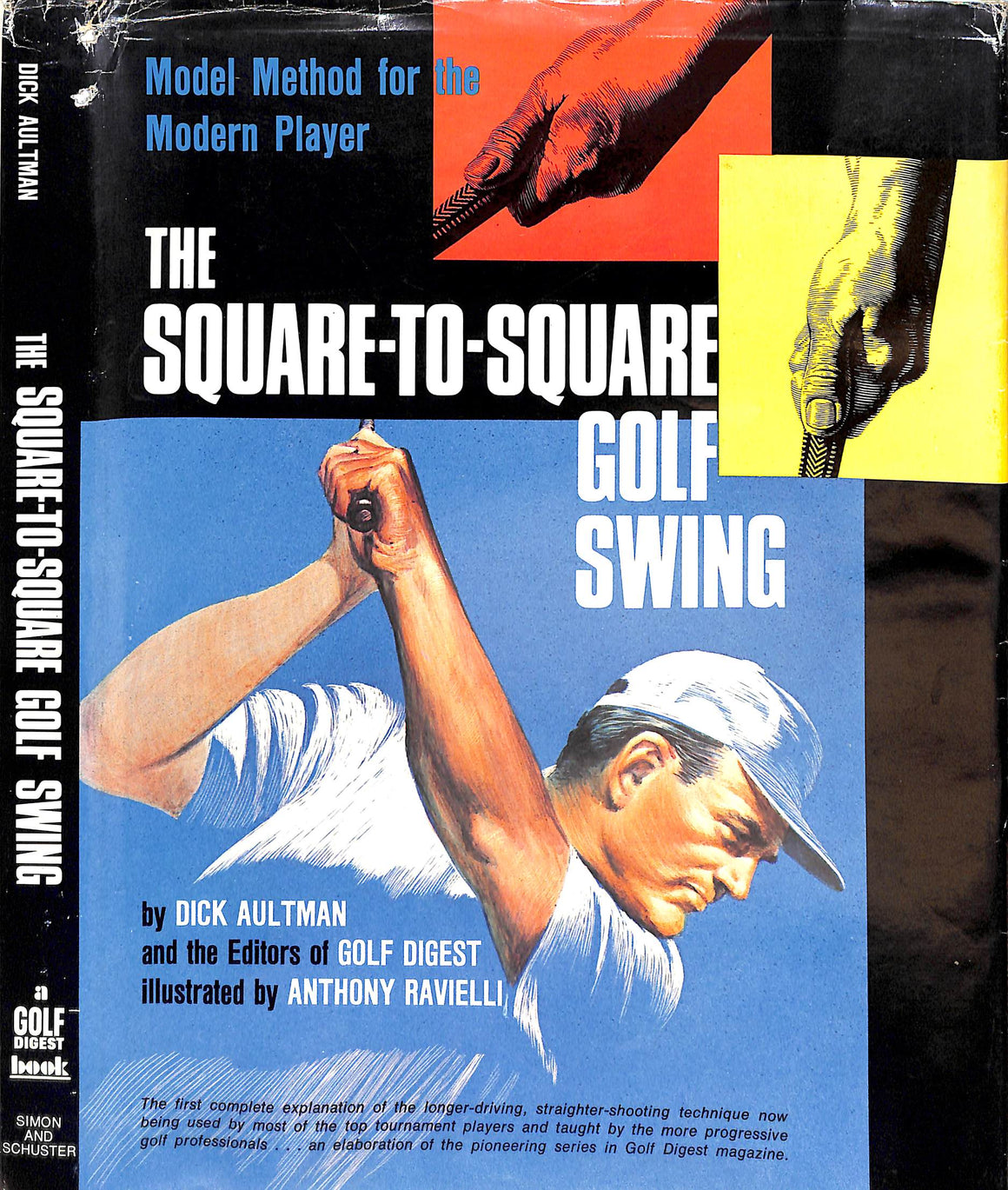 "The Square-To-Square Golf Swing" 1970 AULTMAN, Dick