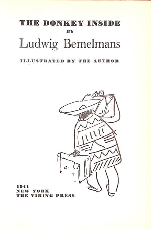 "The Donkey Inside" 1941 BEMELMANS, Ludwig