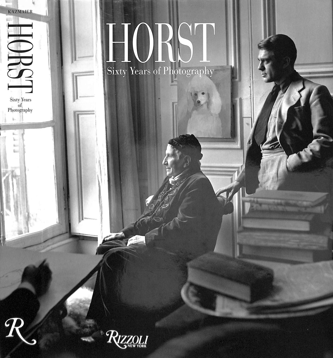 "Horst: Sixty Years Of Photography" 1991 KAZMAIER, Martin [text by]