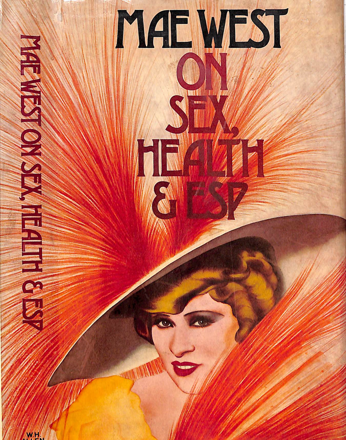 "Mae West On Sex, Health And ESP" 1975 WEST, Mae (SOLD)