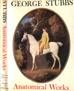 "George Stubbs: Anatomical Works" 1974 DOHERTY, Terence (SOLD)