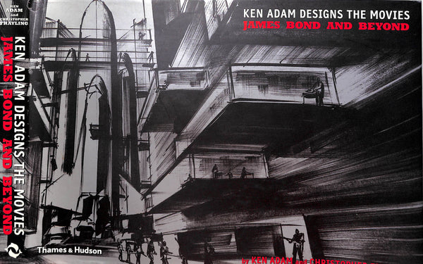 Ken Adam Designs The Movies: James Bond And Beyond