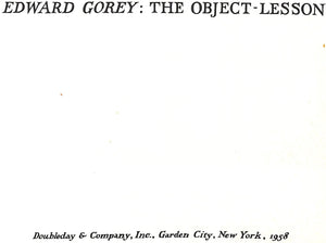 "The Object-Lesson" GOREY, Edward