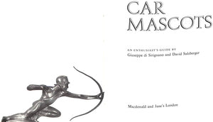 "Car Mascots: An Enthusiast's Guide" SIRIGNANO, Giuseppe di & SULZBERGER, David