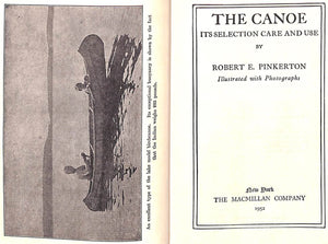 "The Canoe: Its Selection, Care, And Use" 1952 PINKERTON, Robert E.