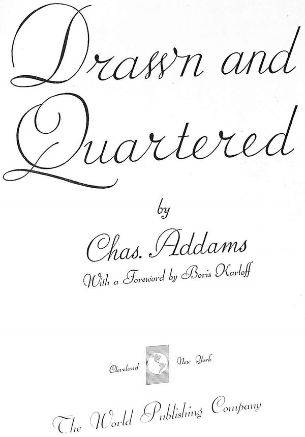 "Drawn and Quartered An Album of Drawings" ADDAMS, Chas