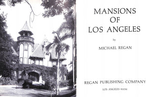 "Mansions of Los Angeles" Regan, Michael