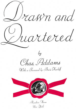 "Drawn And Quartered" 1942 ADDAMS, Chas