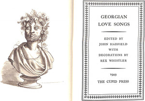 "Georgian Love Songs" 1949 HADFIELD, John [edited by]