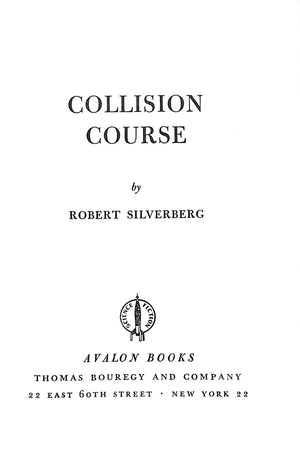 "Collision Course" 1961 SILVERBERG, Robert (SIGNED)
