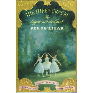 The Three Graces The Legends and the Truth