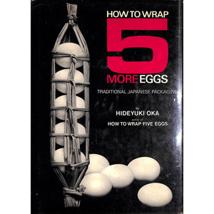 How To Wrap Five More Eggs