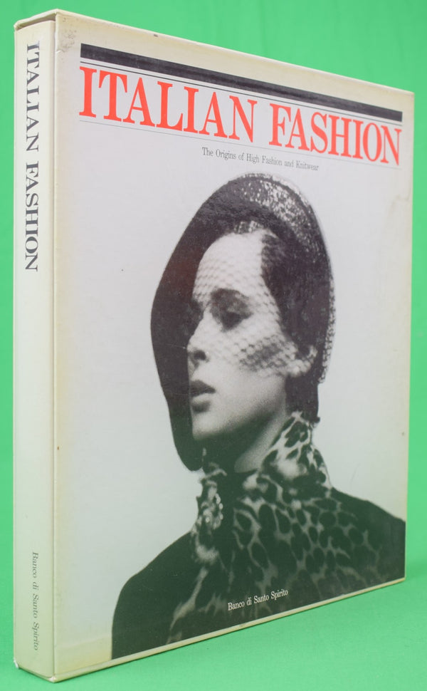 Italian Fashion: The Origins Of High Fashion And Knitwear
