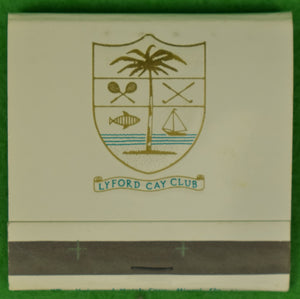 "Lyford Cay Club Matchbook" (New/ Old Stock) (2 SOLD)